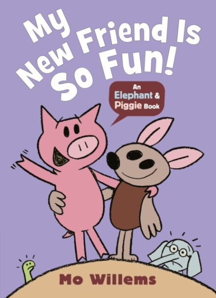 My New Friend Is So Fun!