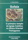 O primeiro templo da igreja Católica na África Oriental Portuguesa