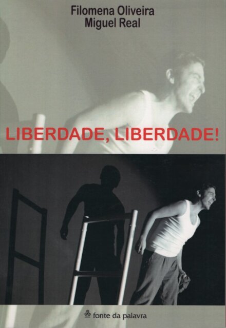 Liberdade, Liberdade