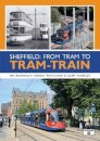 Sheffield: From Tram to Tram-Train