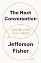 The Next Conversation