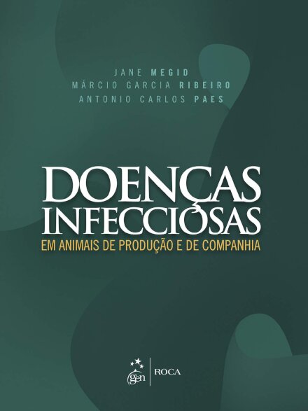 Doenças Infecciosas em Animais de Produção e de Companhia