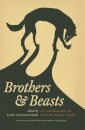 Brothers and Beasts