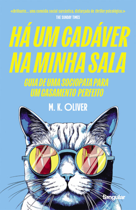 Há Um Cadáver Na Minha Sala - Guia De Uma Sociopata Para Um Casamento Perfeito