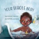Your Whole Body