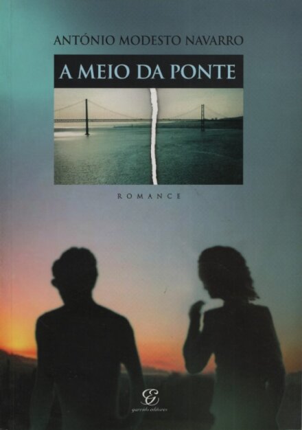 A Meio da Ponte