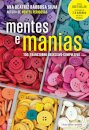 Mentes E Manias: Toc - Transtorno Obsessivo-Compulsivo