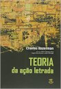 Teoria Da Ação Letrada