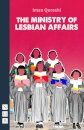 The Ministry of Lesbian Affairs