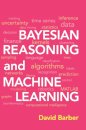 Bayesian Reasoning And Machine Lear