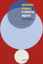 O Eterno Agora: Ensaios