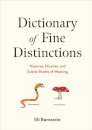 Dictionary of Fine Distinctions
