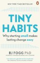 Tiny Habits : Why Starting Small Makes Lasting Change Easy