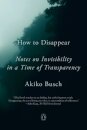 How to Disappear