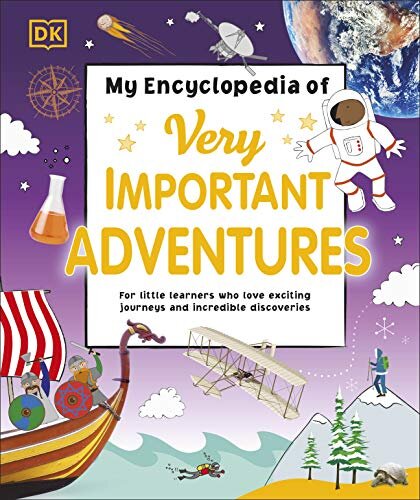 My Encyclopedia Of Very Important Adventures