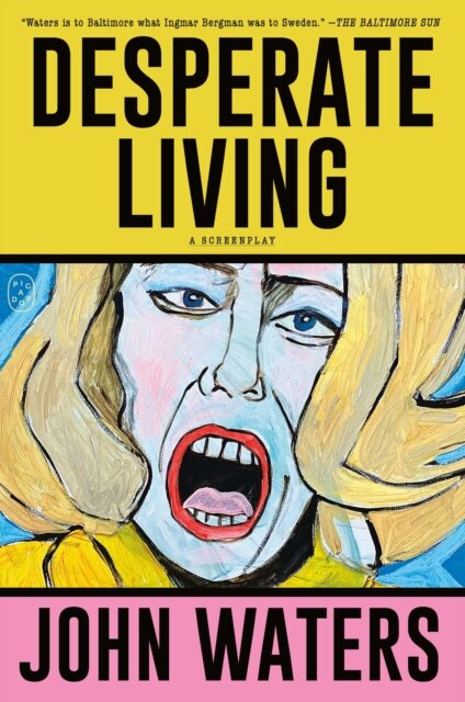 Desperate Living