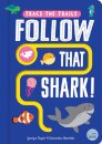 Follow That Shark!