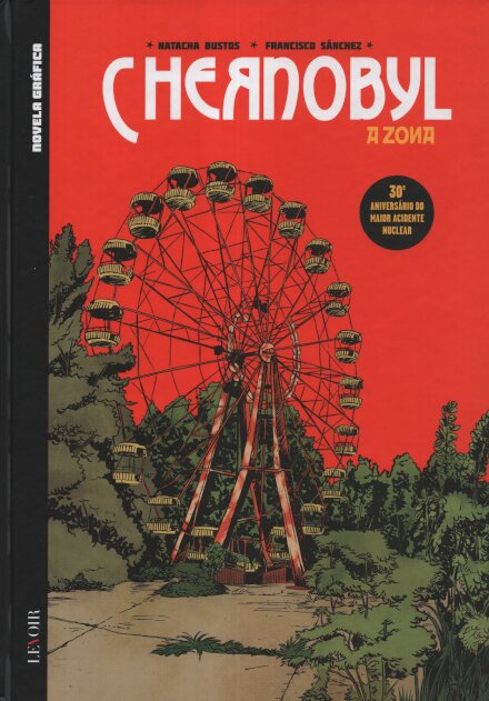 Chernobyl - a Zona