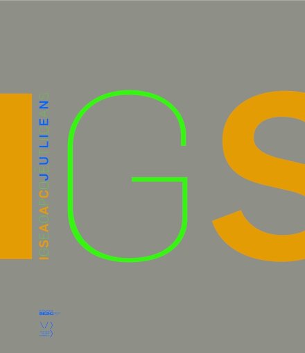 Isaac Julien: Geopoéticas