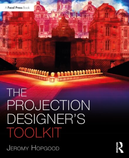 The Projection Designer’s Toolkit