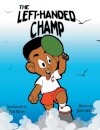 The Left-handed Champ