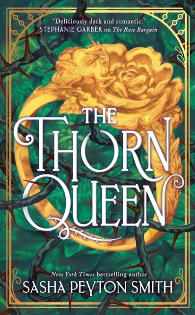 The Thorn Queen (The Rose Bargain 2)