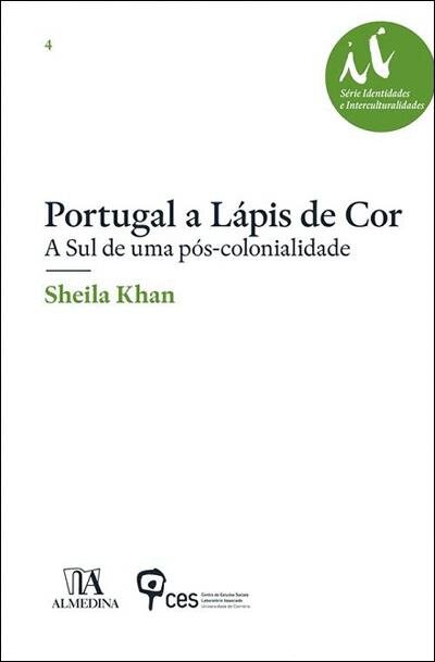 Portugal a lápis de cor - A Sul de uma pós-colonialidade