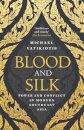Blood And Silk