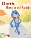 Darth, Boss of the Road