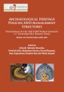 Archaeological Heritage Policies and Management Structures