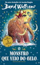 O Monstro que Veio do Gelo