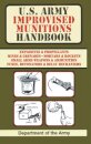U.S. Army Improvised Munitions Handbook (US Army Survival)