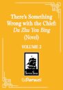 There'S Something Wrong With The Chief V2 (Novel)