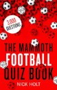 The Mammoth Football Quiz Book