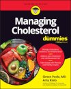 Managing Cholesterol For Dummies