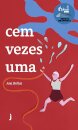 Cem vezes uma