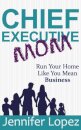Chief Executive Mom