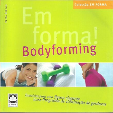 Bodyforming
