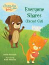 Chicken Soup for the Soul BABIES: Everyone Shares (Except Cat)
