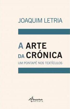 A Arte da Crónica