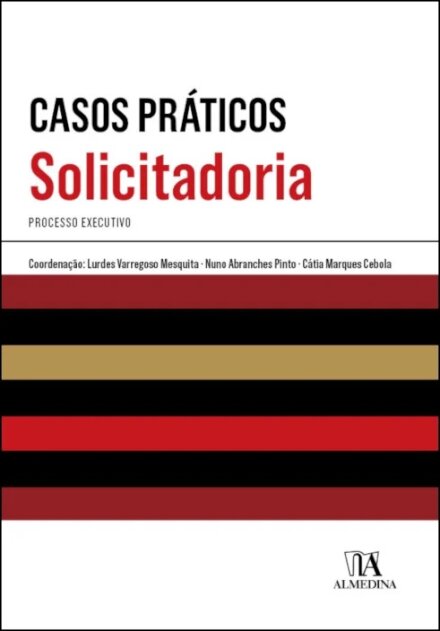 Casos Práticos Solicitadoria - Processo Executivo
