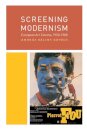 Screening Modernism
