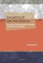 Shortcut or Piecemeal