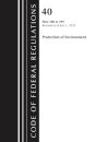 Code of Federal Regulations, Title 40 Protection of Environment 300-399, Revised as of July 1, 2024