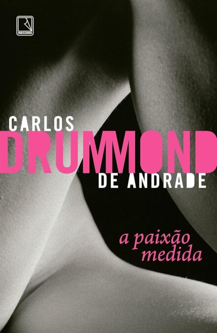 Paixão medida, A
