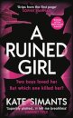 A Ruined Girl