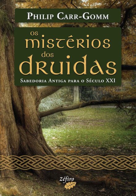 Os Mistérios dos Druidas