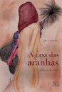A Casa das Aranhas Volume 3