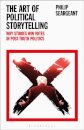 The Art of Political Storytelling