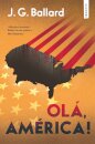 Olá, América!